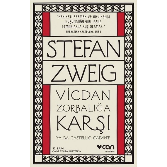 Vicdan Zorbalığa Karşı ya da Castellio Calvine