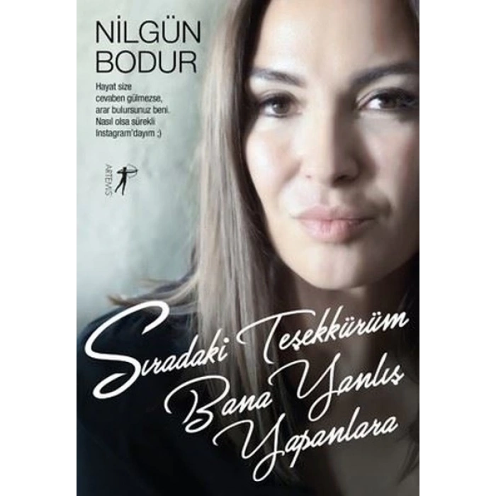 Sıradaki Teşekkürüm Bana Yanlış Yapanlara