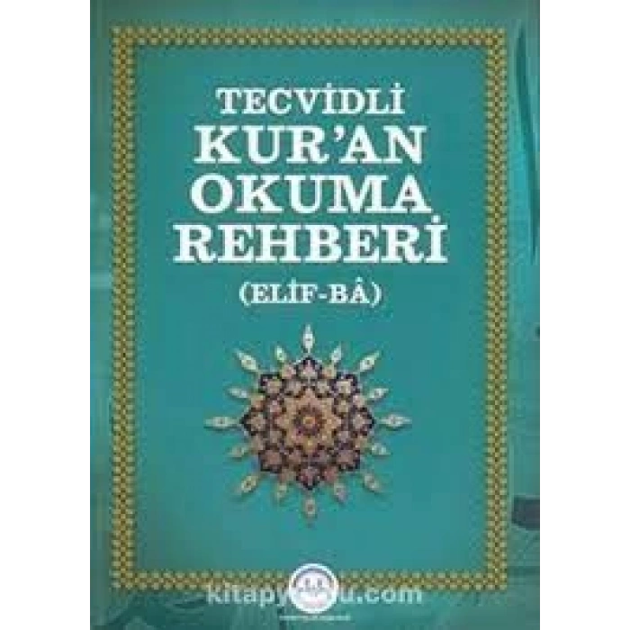Tecvidli Kuran Okuma Rehberi