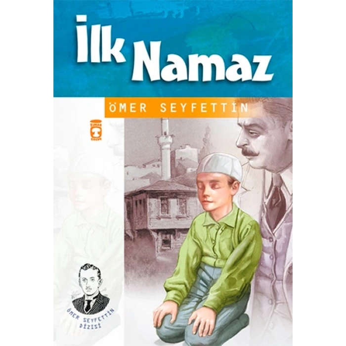İlk Namaz