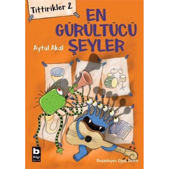 En Gürültücü Şeyler
