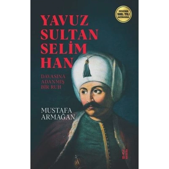 Yavuz Sultan Selim Han
