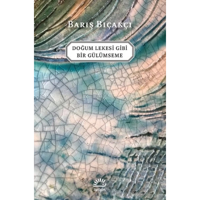 Doğum Lekesi Gibi Bir Gülümseme