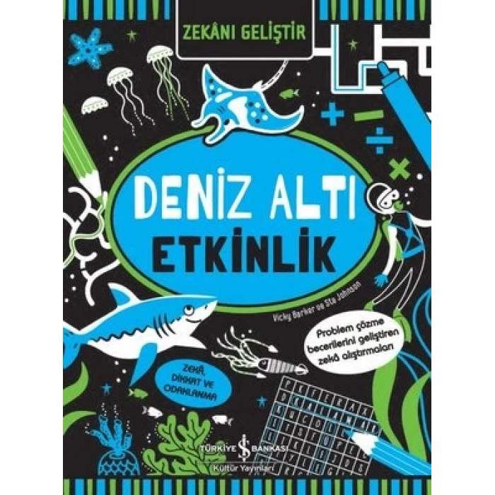 Deniz Altı Etkinlik - Zekanı Geliştir