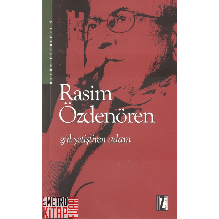 Gül Yetiştiren Adam