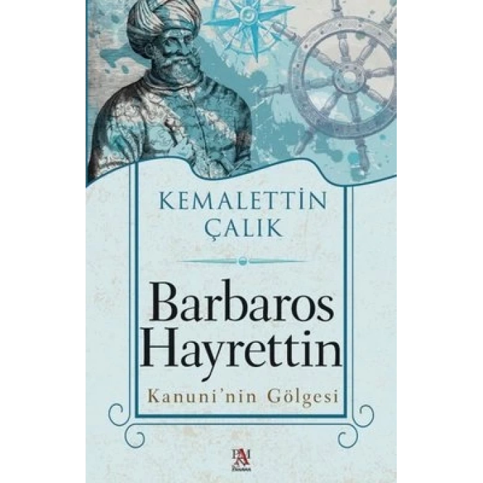 Barbaros Hayrettin Kanuninin Gölgesi