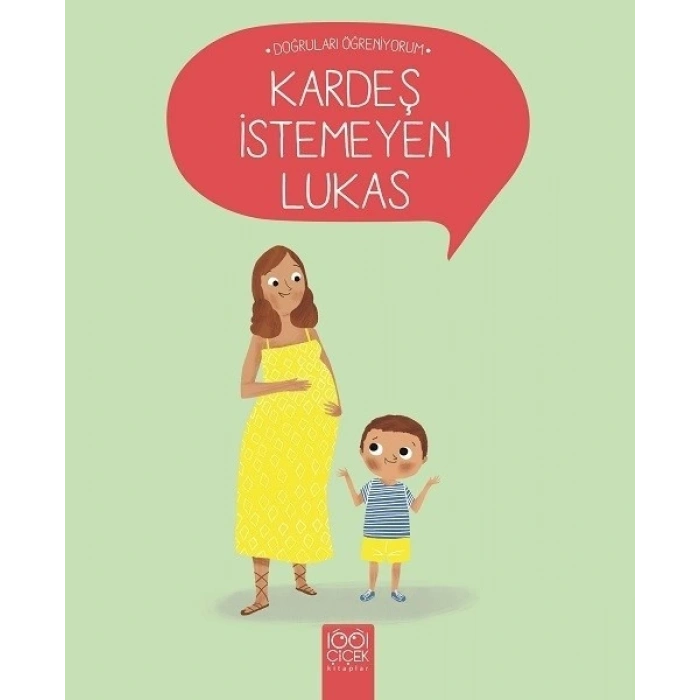 Kardeş İstemeyen Lukas