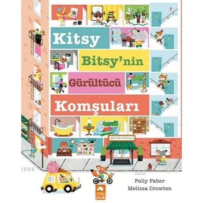 Kitsy Bitsynin Gürültücü Komşuları