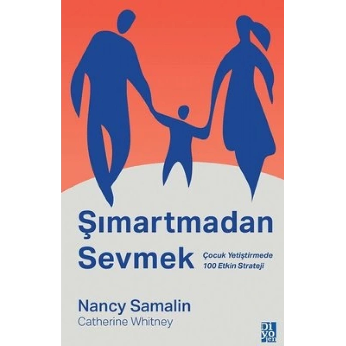 Şımartmadan Sevmek