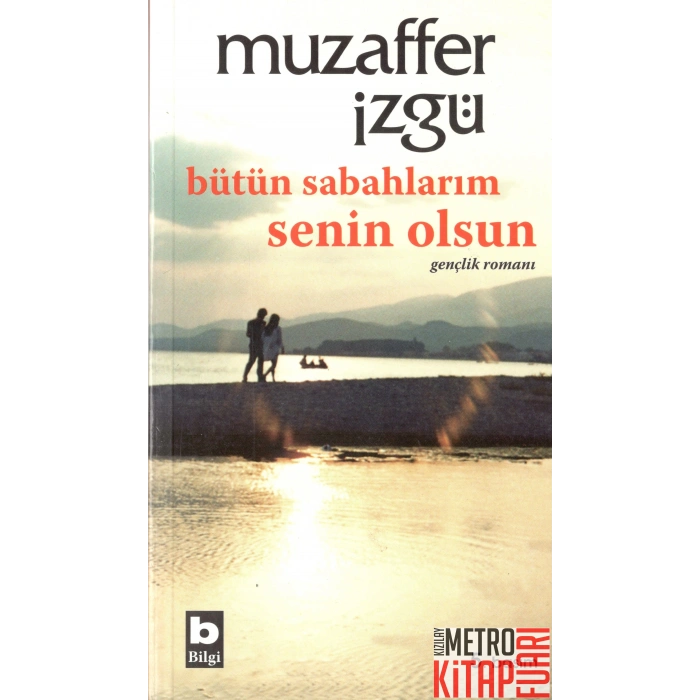 Bütün Sabahlarım Senin Olsun