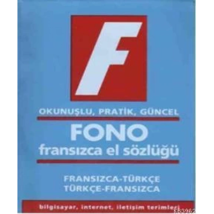 Fransızca / Türkçe – Türkçe / Fransızca El Sözlüğü
