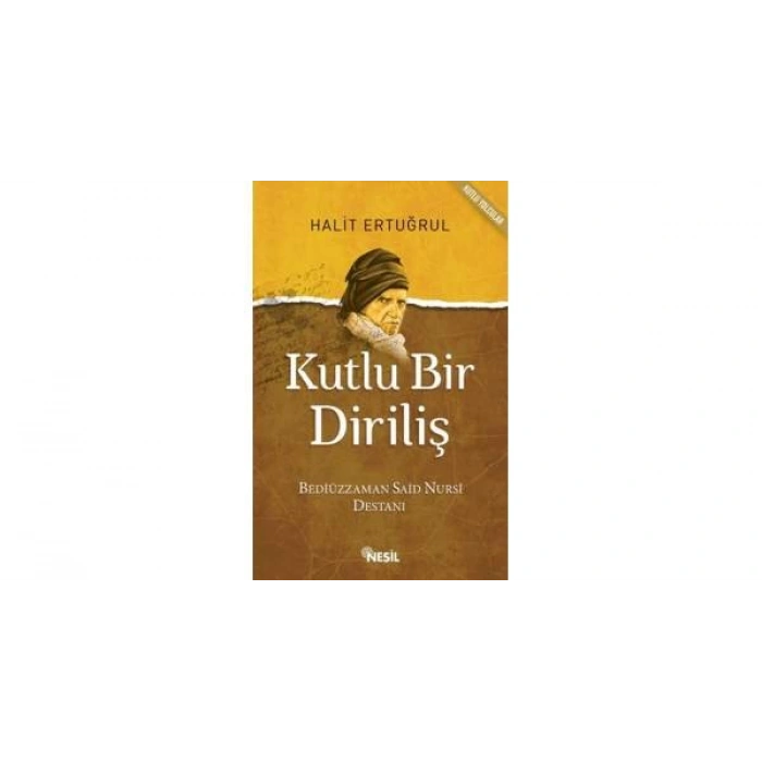 Kutlu Bir Diriliş