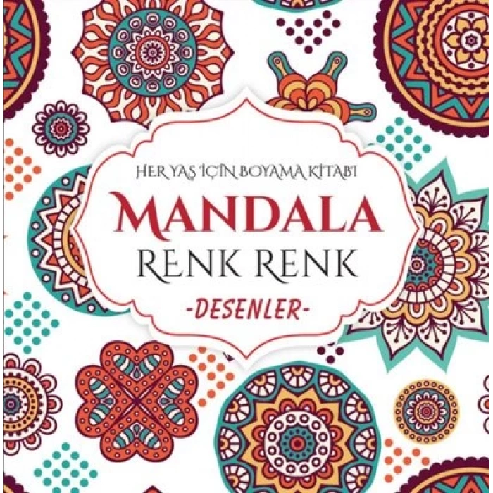 Mandala Renk Renk Desenler