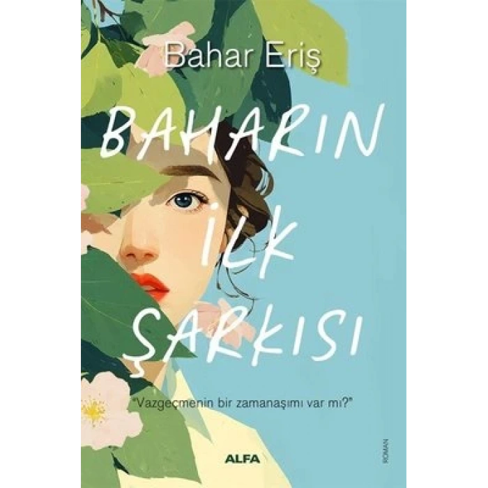 Baharın İlk Şarkısı