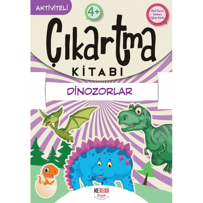 Dinozorlar - Çıkartma Kitabı