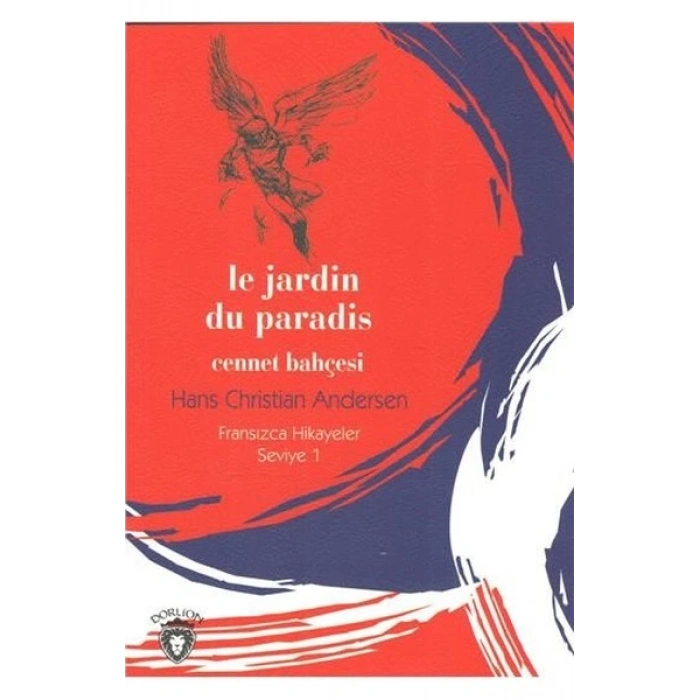 Le Jardin Du Paradis(Cennet Bahçesi)Fransızca Seviye 1