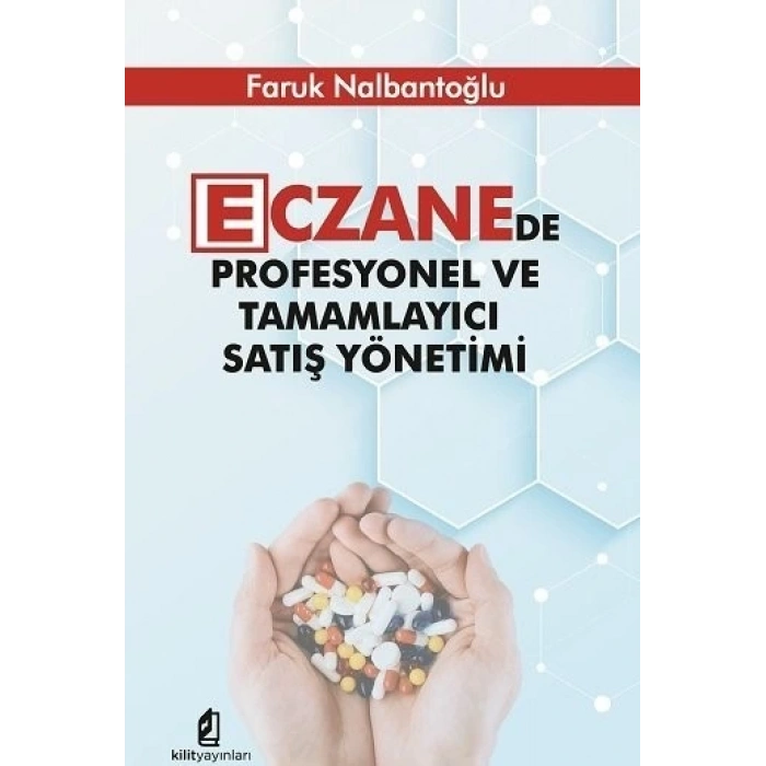 Eczanede Profesyonel ve Tamamlayıcı Satış Yönetimi