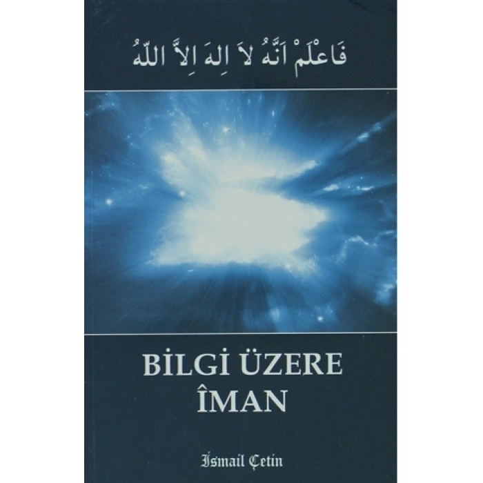 Bilgi Üzerine İman