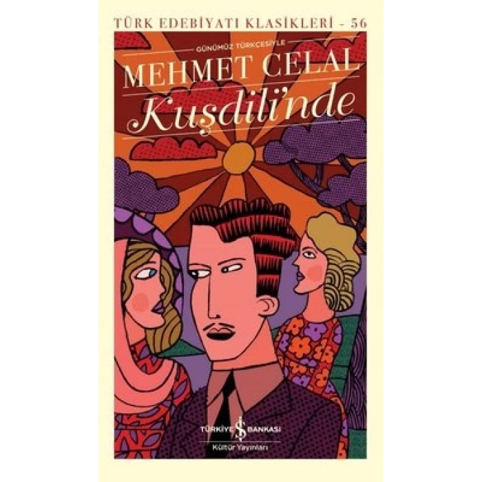 Kuşdilinde - Türk Edebiyat Klasikleri 56