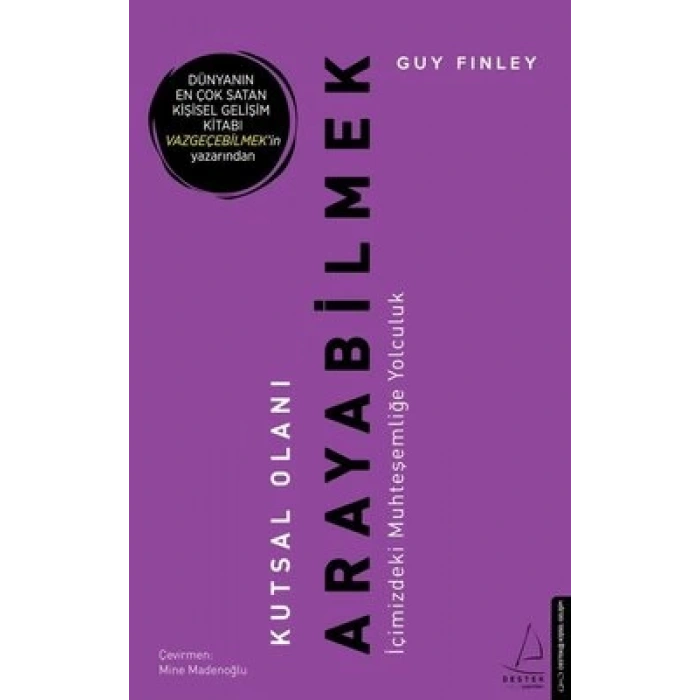 Kutsal Olanı Arayabilmek