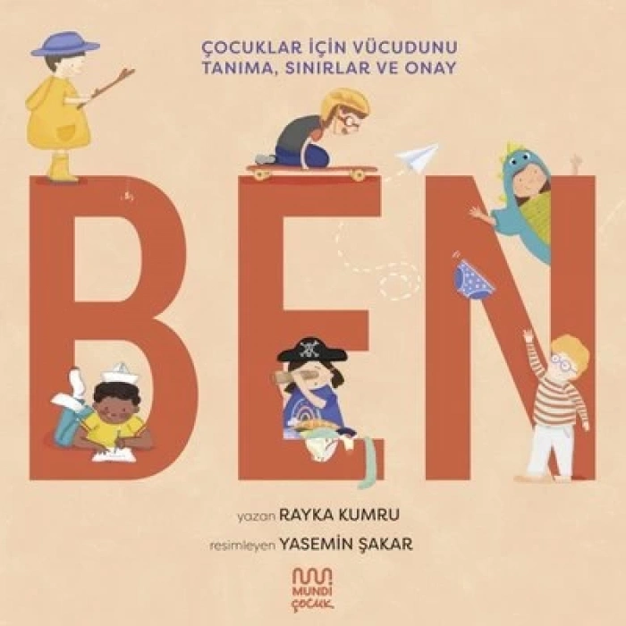 Ben - Çocuklar için Vücudunu Tanıma, Sınırlar ve Onay