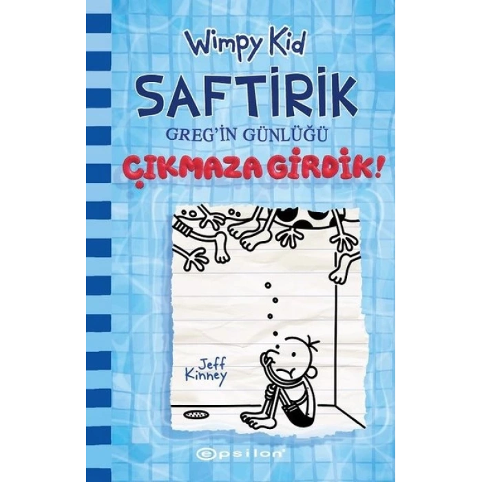 Saftirik Gregin Günlüğü 15 - Çıkmaza Girdik!