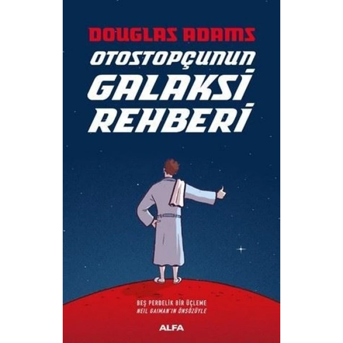 Otostopçunun Galaksi Rehberi (5 Cilt Birarada - Ciltli)