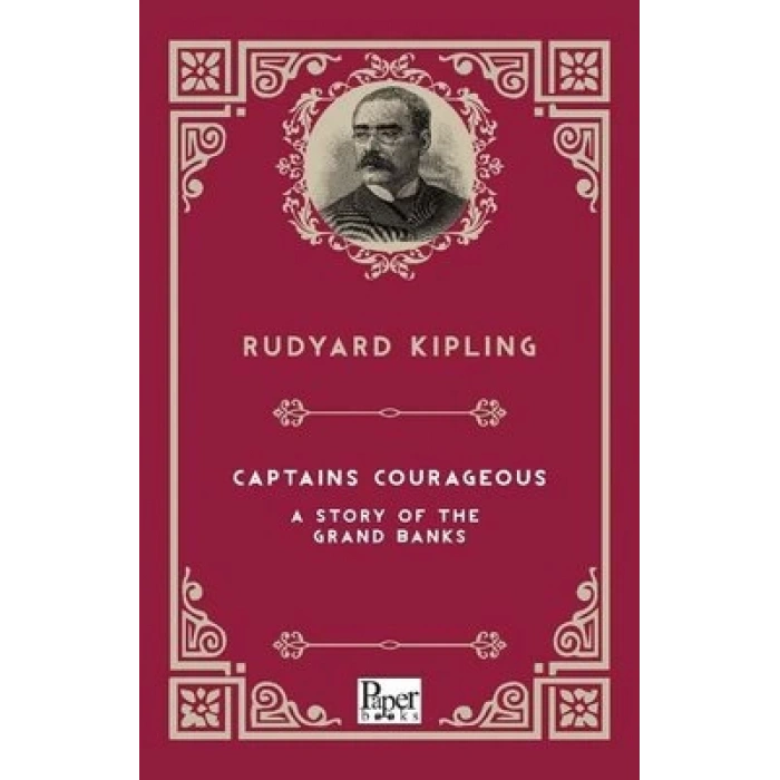 CAPTAINS COURAGEOUS A STORY OF THE GRANDS BANKS PAPER BOOKS