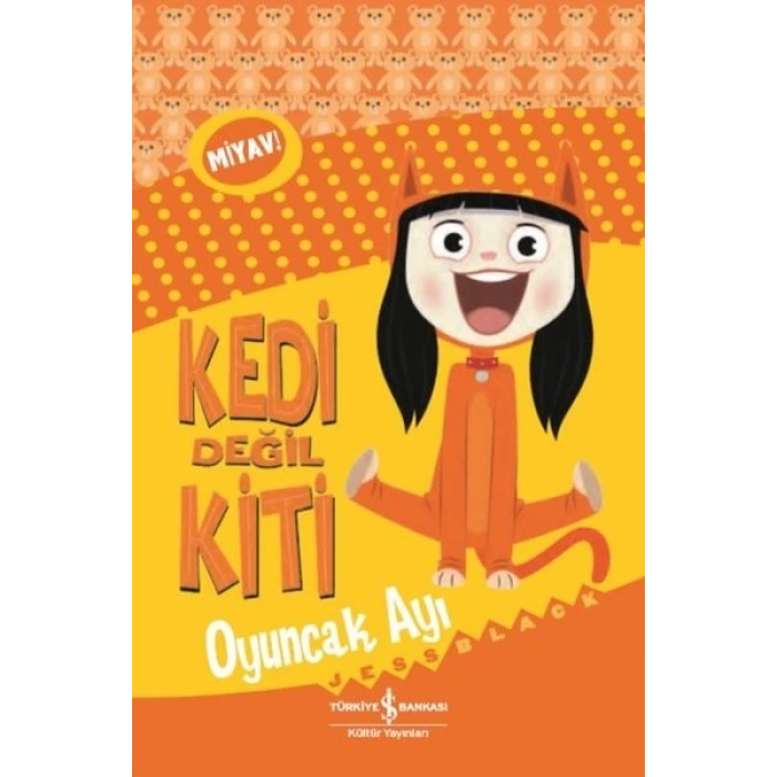 Kedi Değil Kiti Oyuncak Ayı