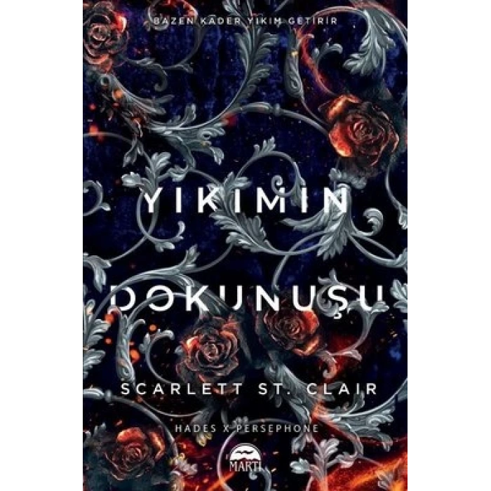 Yıkımın Dokunuşu