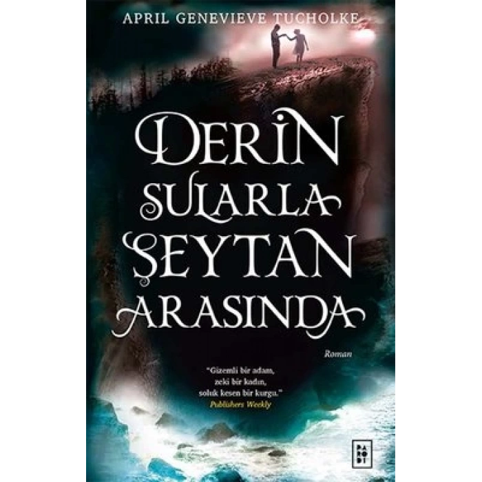 Derin Sularla Şeytan Arasında (Işıltı Serisi 1. Kitap)