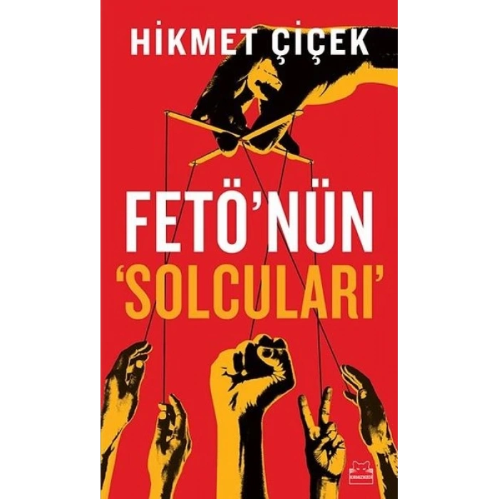 Fetönün Solcuları