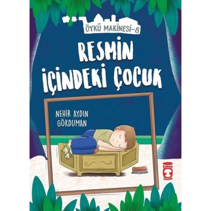Resmin İçindeki Çocuk - Öykü Makinesi 8