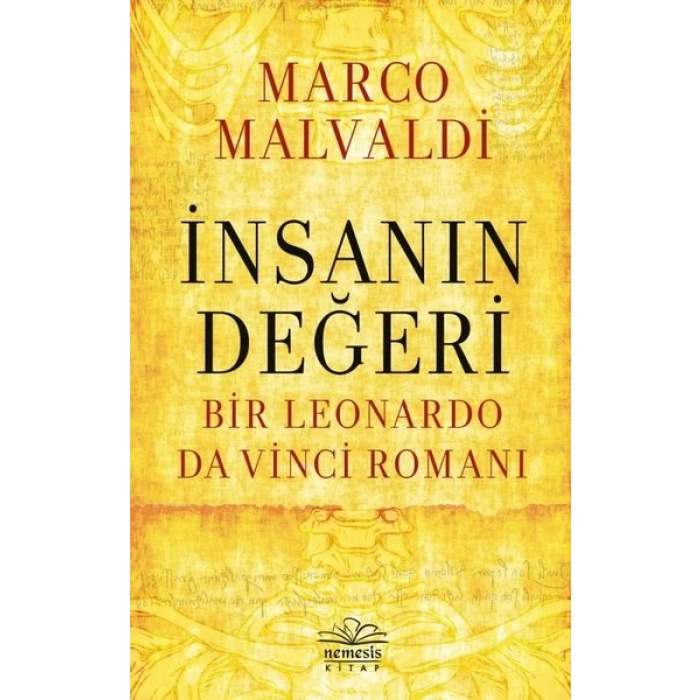 İnsanın Değeri: Bir Leonardo da Vinci Romanı