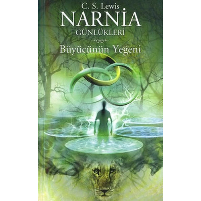 Narnia Günlükleri 1 - Büyücünün Yeğeni
