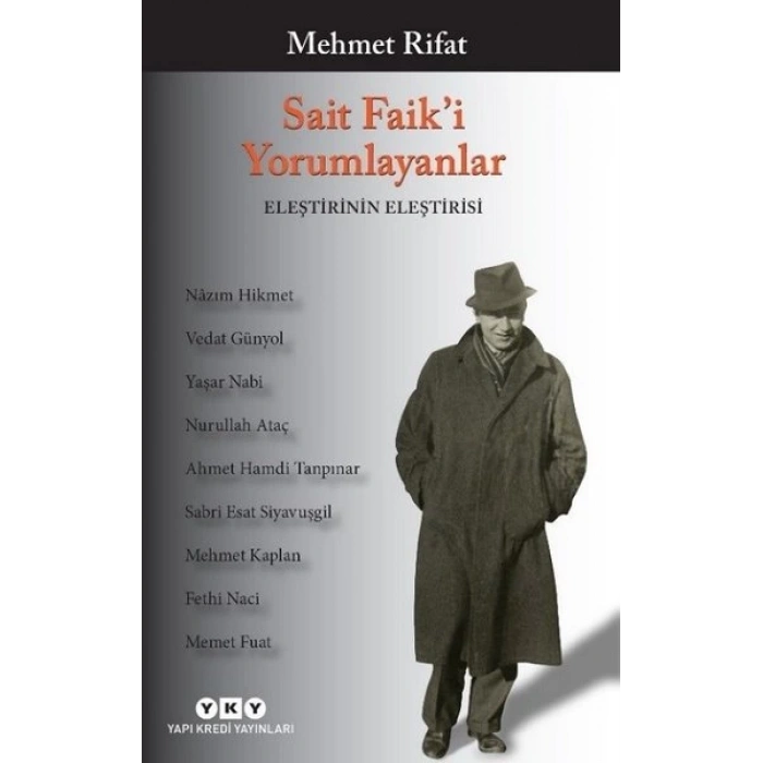 Sait Faiki Yorumlayanlar