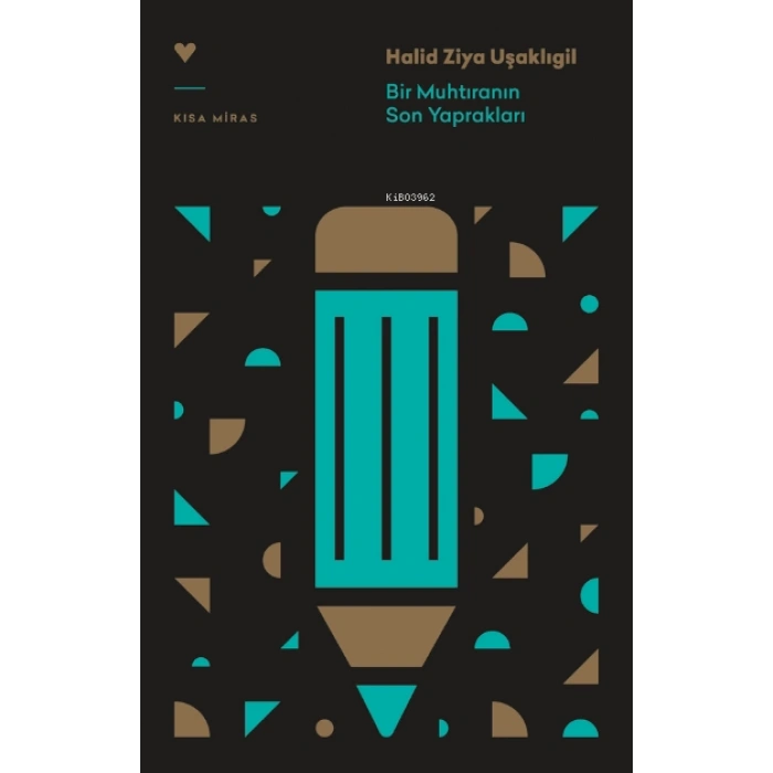 Bir Muhtıranın Son Yaprakları