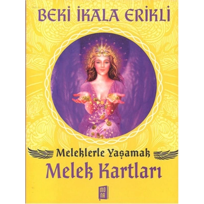 Meleklerle Yaşamak - Melek Kartları