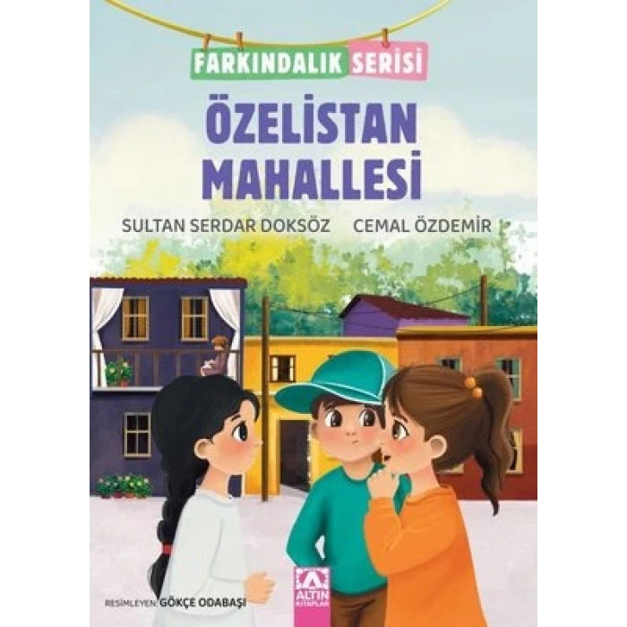 Farkındalık Serisi Özelistan Mahallesi