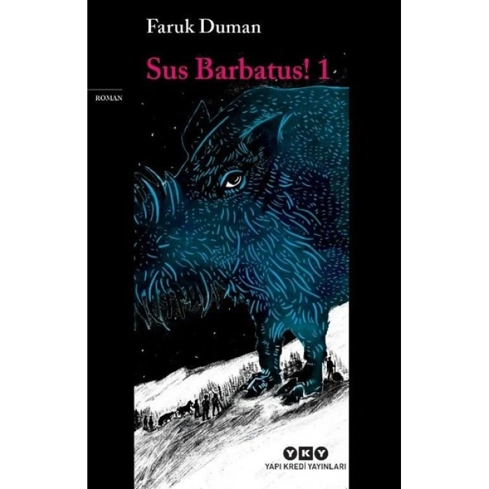 Sus Barbatus! - Cilt 1