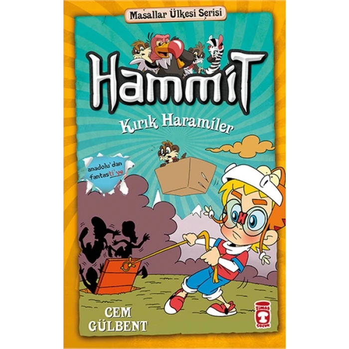 Hammit Kırık Haramiler - Hammit 2 Masallar Ülkesi Serisi