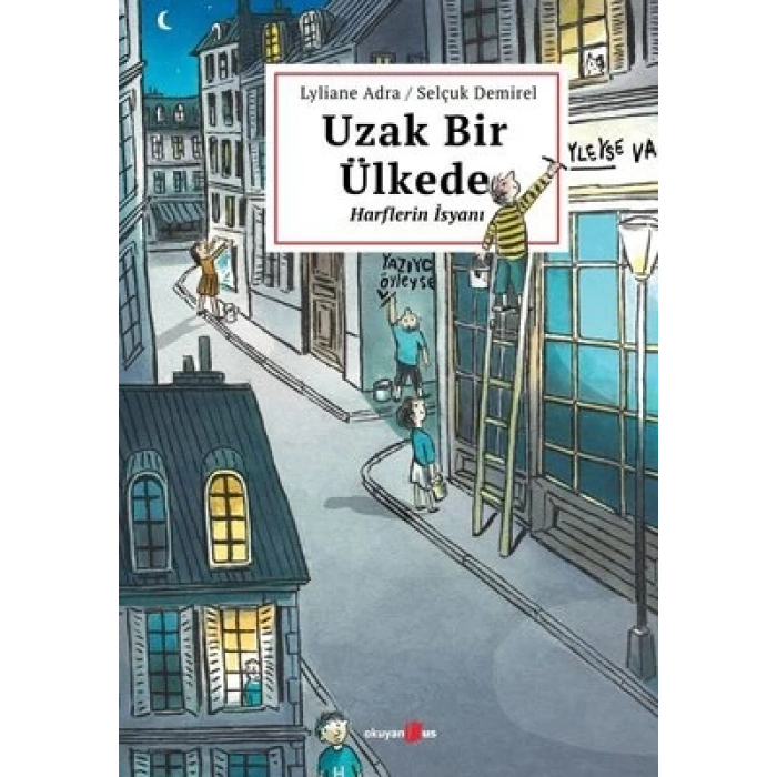 Uzak Bir Ülkede Harflerin İsyanı