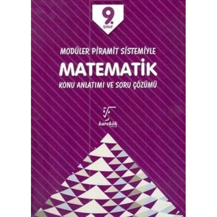 9. Sınıf Modüler Piramit Sistemiyle Matematik Konu Anlatımı ve Soru Çözümü