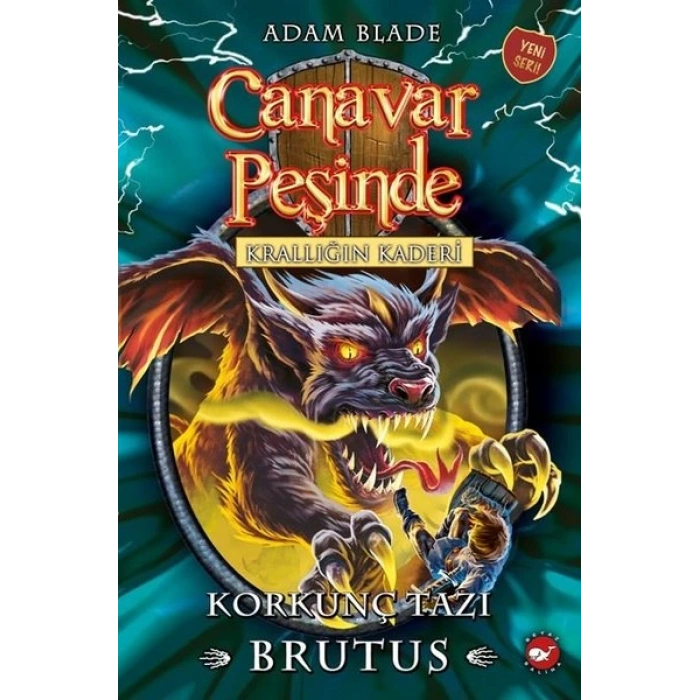 Canavar Peşinde 63 Krallığın Kaderi - Korkunç Tazı Brutus