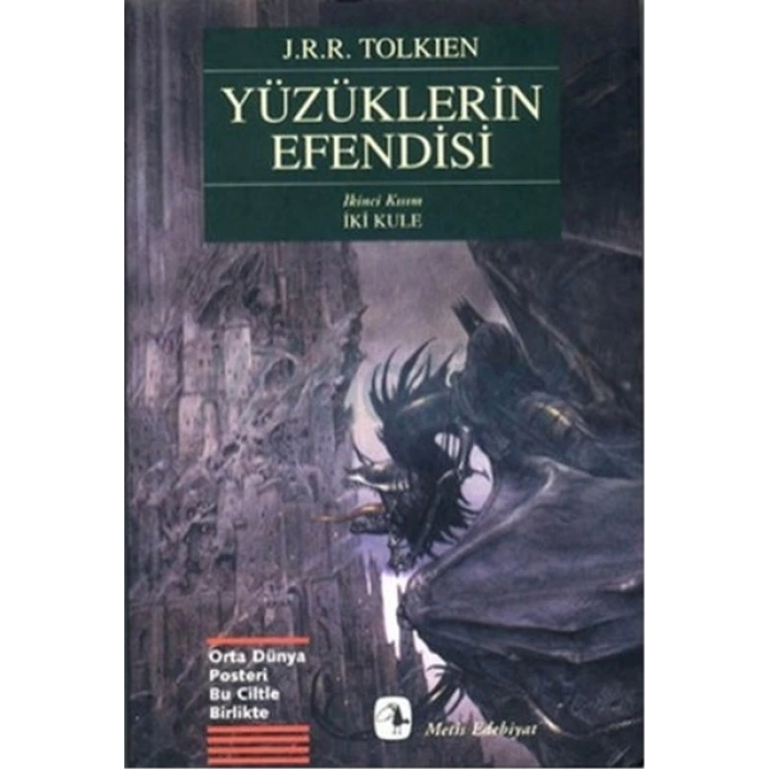 Yüzüklerin Efendisi İkinci Kısım İki Kule