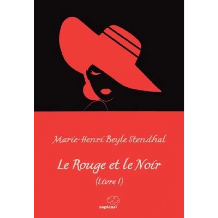 Le Rouge et le Noir (Livre I)