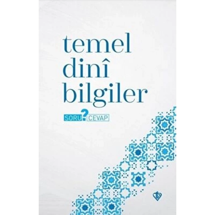 Temel Dini Bilgiler Soru Cevap