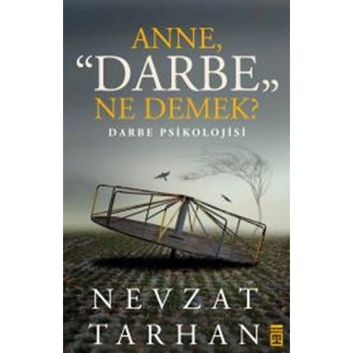 Anne Darbe Ne Demek?