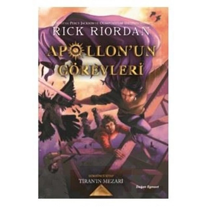 Apollonun Görevleri 4 - Tiranın Mezarı