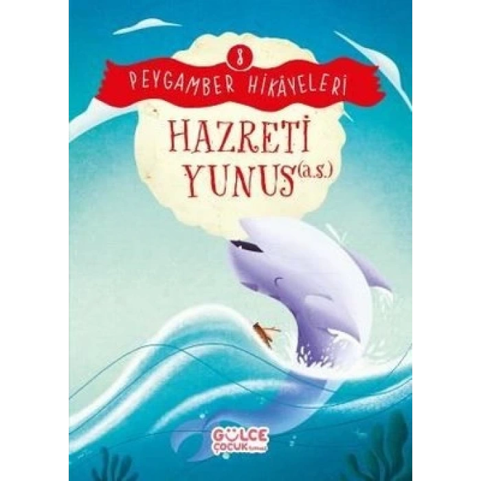 Hazreti Yunus - Peygamber Hikayeleri 8